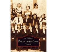 Parentis-en-Born - Tome II