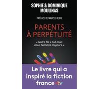 Parents à perpétuité