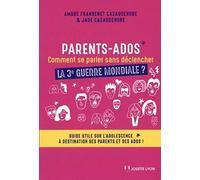 Parents-ados : comment se parler sans déclencher la troisième guerre mondiale ?
