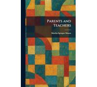Parents and Teachers