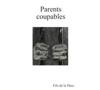 Parents coupables