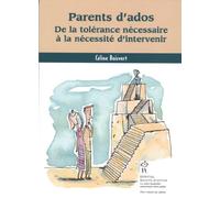 Parents d'ados : De la tolérance nécessaire à la nécessité d'intervenir