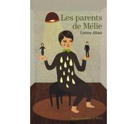 PARENTS DE MELIE