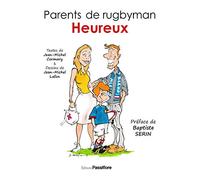PARENTS DE RUGBYMAN HEUREUX