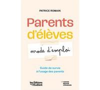 Parents d'élèves : mode d'emploi