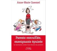 Parents essoufflés, enseignants épuisés - Les répercussions sociales d'une éducation trop permissive