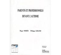 Parents et professionnels devant l'autisme