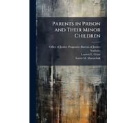 Parents in Prison and Their Minor Children