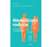 Parents invisibles - Anna Wietrzykowska (Buch auf Polnisch)