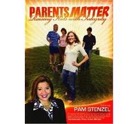 Parents Matter: Raising Kids with Integrity
