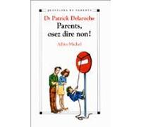 Parents, osez dire non !
