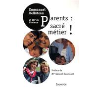 Parents : Sacré Métier !