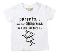 parents sont for Life Not Just pour Noël T-shirt Bébé tout-petit enfants disponible en tailles 0-6 mois pour 14-15 ans diverses couleurs disponibles - Blanc, 18-24 Months