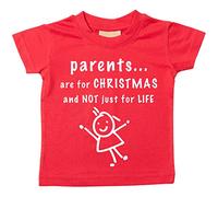parents sont for Life Not Just pour Noël T-shirt Bébé tout-petit enfants disponible en tailles 0-6 mois pour 14-15 ans diverses couleurs disponibles - Rouge, 18-24 Months