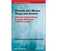 Parents Who Misuse Drugs and Alcohol by Forrester Hardcover Book Forrester (Auteur)