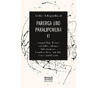 Parerga Und Paralipomena Ii