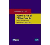 Pareri E Atti Di Diritto Penale