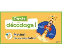 Parés au décodage CP - Méthode de lecture - Boîte de matériel de manipulation - Edition 2020 - Emilie Martin - Hachette Education - Scolaire / Universitaire
