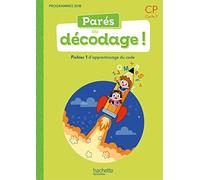 Parés au décodage CP – Méthode de lecture – Fichier élève 1 – Éd. 2020