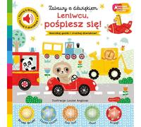 Paresseux, dépêche-toi Académie de l'enfant sage. Jouer avec le son