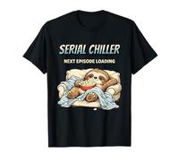 Paresseux drôle Binge Watching Citation Serial Chiller T-Shirt