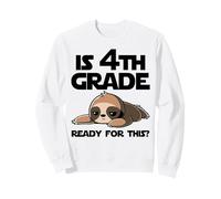 Paresseux drôle est prêt pour la 4e année ? Retour à l'école Sweatshirt