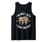 Paresseux I'm Not Lazy I Save Energy Funny Sloth Débardeur