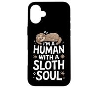 Paresseux Je suis Un Humain avec Une âme de Paresseux Sommeil Paresseux Coque pour iPhone 16 Plus