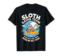 Paresseux Kayak Team Relax We Will Get There When We Get There Fun T-Shirt Graphique avec Valeur