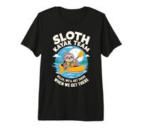 Paresseux Kayak Team Relax We Will Get There When We Get There Fun T-Shirt Haut de Gamme