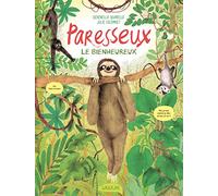 Paresseux: Le bienheureux