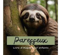 Paresseux: Livre d'images pour enfants