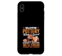 Paresseux Pottery Team Speed Relaxed Crafting Fun Coque pour iPhone XS Max