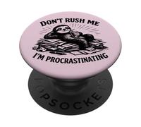 Paresseux procrastinant Don't Rush Me Lazy Animal Relaxed PopSockets PopGrip Adhésif