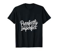 Parfaitement imparfait T-Shirt