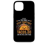 Parfois, C'est Normal de s'effondrer. Les Tacos Les Aimons-Nous Toujours ? Coque pour iPhone 13