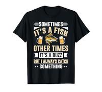 Parfois, c'est un poisson, d'autres fois, un cadeau de pêche amusant T-Shirt