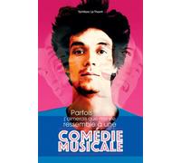 Parfois j'aimerais que ma vie ressemble à une comédie musicale