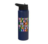 Parfois, je le laisse dormir Un drôle de texte de rançon grincheux Stainless Steel Insulated Water Bottle