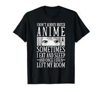 Parfois, Je Mange et Je Dors Anime Otaku Funny Manga Cosplay T-Shirt