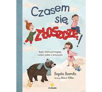 Parfois, je me mets en colère ! Begona Ibarrola (Buch auf Polnisch)