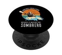 Parfois, Je Porte Un Kayak Parce qu'il Correspond à Mon Sombrero PopSockets PopGrip Adhésif