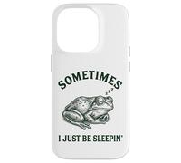 Parfois, Je suis Juste en Train de Dormir Funny Frog Coque pour iPhone 14 Pro