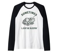 Parfois, Je suis Juste en Train de Dormir Funny Frog Manche Raglan