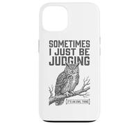 Parfois, Je suis Juste en Train de Juger Owl Funny Retro Meme Vintage Coque pour iPhone 13