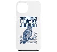 Parfois, Je suis Juste en Train de Juger Owl Funny Retro Meme Vintage Coque pour iPhone 13