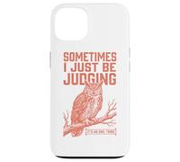 Parfois, Je suis Juste en Train de Juger Owl Funny Retro Meme Vintage Coque pour iPhone 13