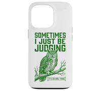 Parfois, Je suis Juste en Train de Juger Owl Funny Retro Meme Vintage Coque pour iPhone 13 Pro