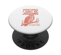 Parfois, Je suis Juste en Train de Juger Owl Funny Retro Meme Vintage PopSockets PopGrip Adhésif