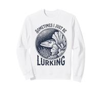 Parfois, Je suis Juste en Train de me Cacher Un drôle de récif de Barracudas Sweatshirt